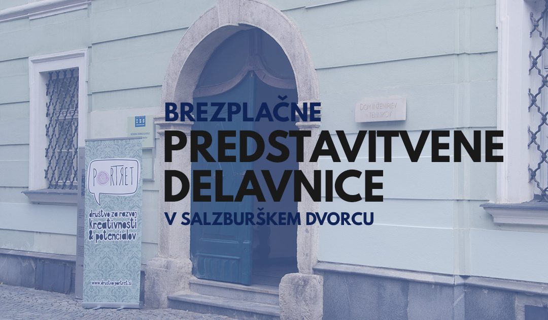 Predstavitvene delavnice v Salzburškem dvorcu